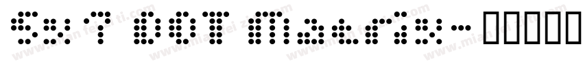 5x7 DOT Matrix字体转换